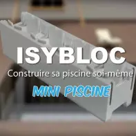 Kit mini piscine Isybloc