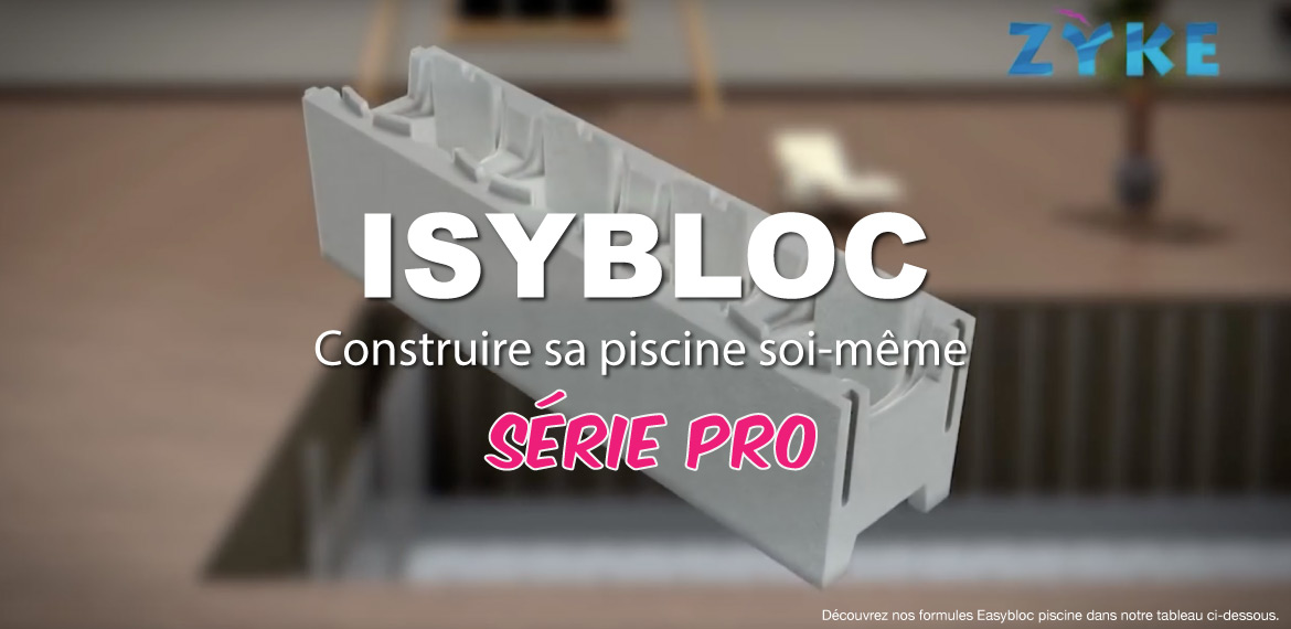 Kit piscine série Isybloc Pro